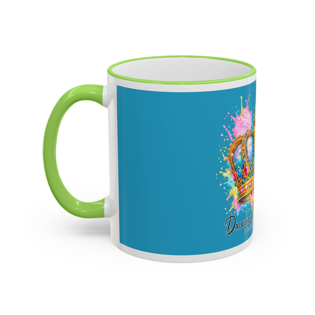 Daughter of the King Crown Accent Rim Mug — Religious Inspirational Coffee Cup (11oz/15oz)