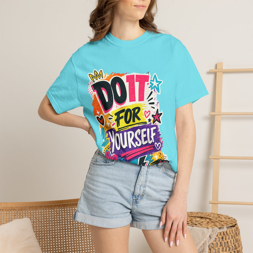 Do It For Yourself T-Shirt — Motivational Garment-Dyed Tee