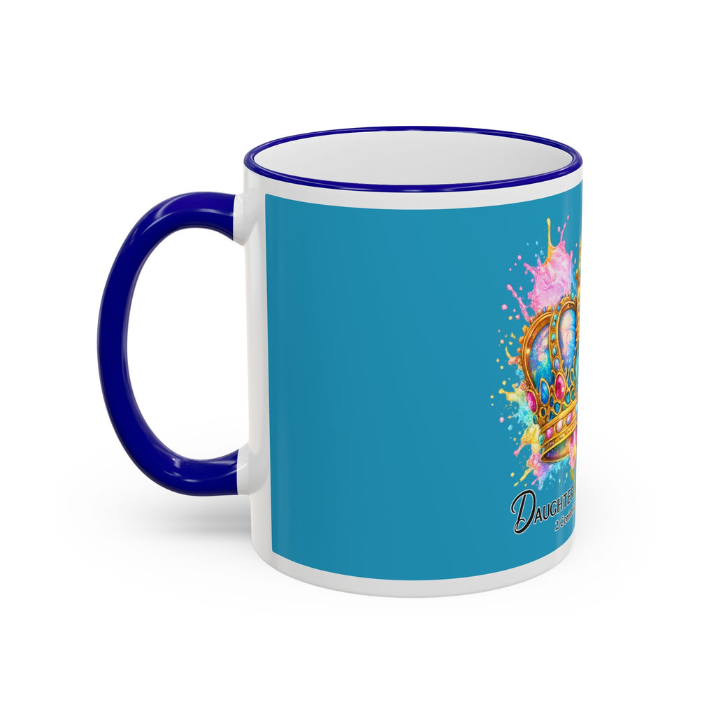 Daughter of the King Crown Accent Rim Mug — Religious Inspirational Coffee Cup (11oz/15oz)