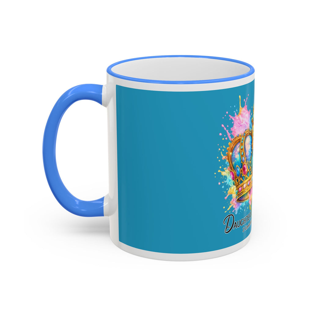 Daughter of the King Crown Accent Rim Mug — Religious Inspirational Coffee Cup (11oz/15oz)