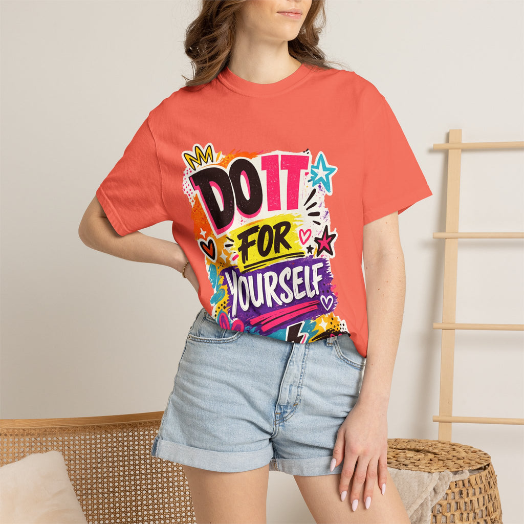 Do It For Yourself T-Shirt — Motivational Garment-Dyed Tee